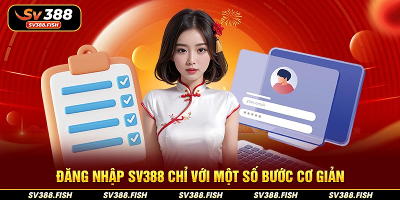 Đăng nhập SV388 chỉ với một số bước cơ giản
