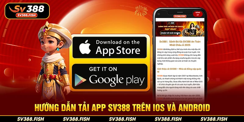 Hướng dẫn tải app SV388 trên iOS và Android